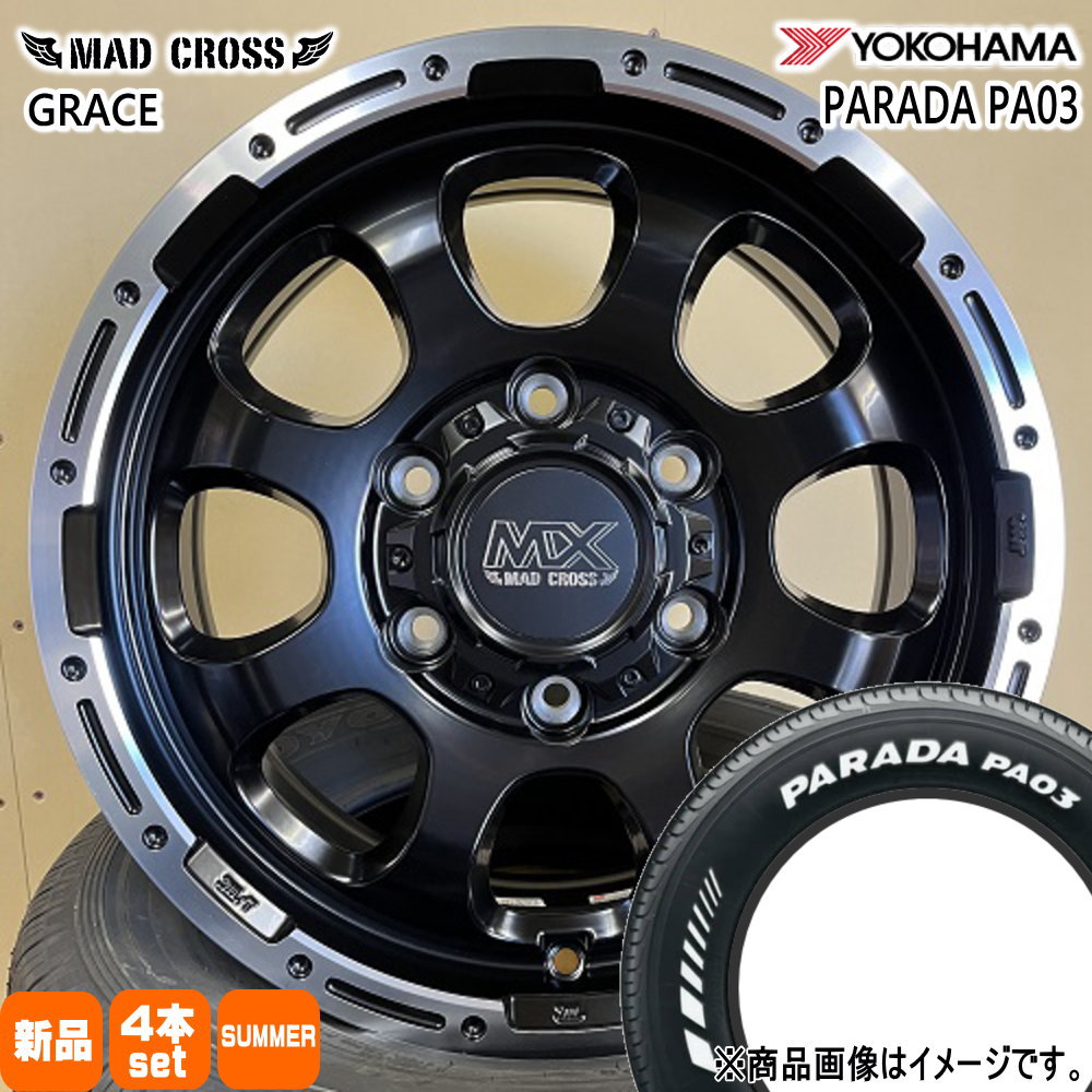 215/65R16 109/107S LT パラダ PA03 PARADA PA03 ヨコハマ YOKOHAMA 新品 夏用 サマータイヤ ホイール 4本セット HOT STUFF CORPORATION MAD CROSS GRACE 16&times;6.5+38 6/139.7 16インチ｜タイヤショップ78
