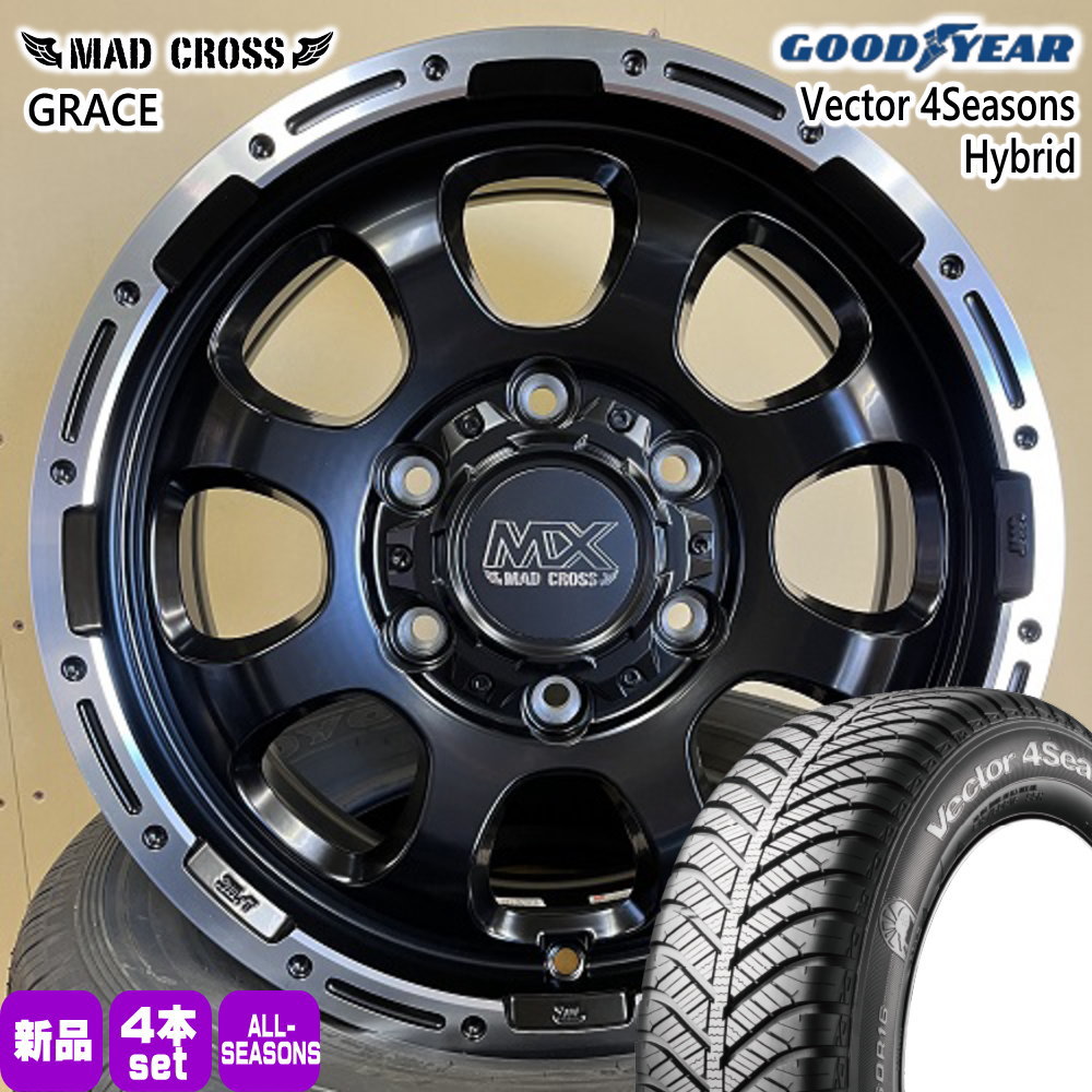 215/65R16 98H ベクター 4シーズン ハイブリッド Vector 4Seasons Hybrid グッドイヤー GOODYEAR 新品 夏冬兼用 オールシーズンタイヤ ホイール 4本セット HOT STUFF CORPORATION MAD CROSS GRACE 16&times;6.5+38 6/139.7 16インチ｜タイヤショップ78
