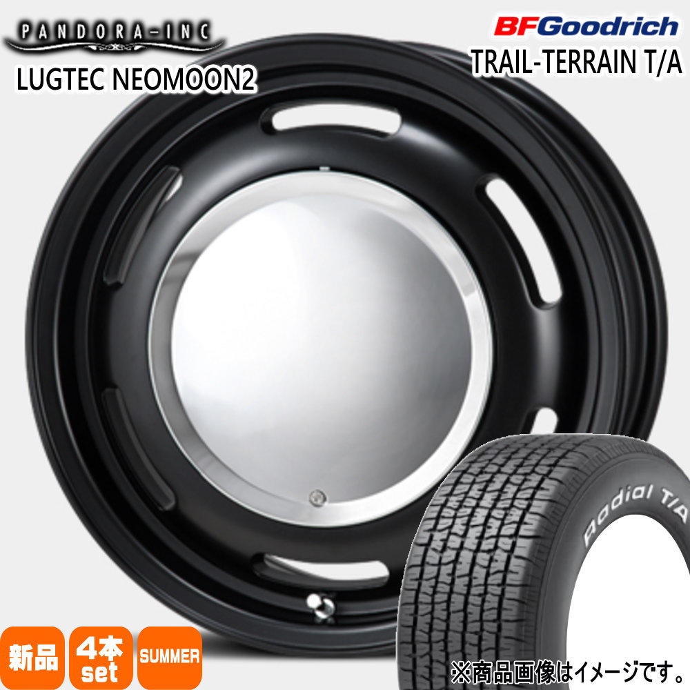 215/70R15 97S RWL ラジアル T/A RADIAL T/A BFグッドリッチ BF.Goodrich 新品 夏用 サマータイヤ ホイール 4本セット PANDORA LUGTEC NEO MOON2 15&times;6.0+33 6/139.7｜タイヤショップ78