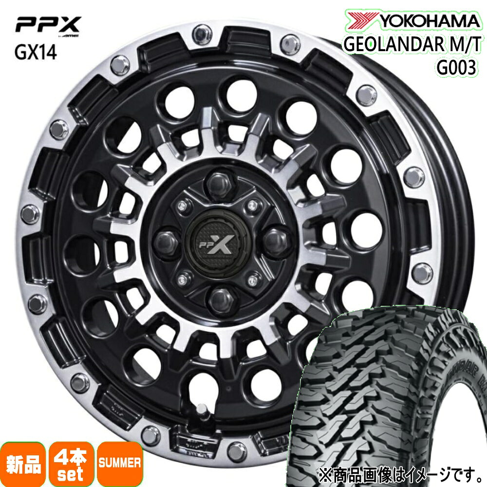 145/80R12 80/78N LT ジオランダー MT G003 GEOLANDAR M/T G003 ヨコハマ YOKOHAMA 新品 夏用 サマータイヤ ホイール 4本セット 共豊コーポレーション PPX GX14 12&times;3.5+45 4/100 12インチ｜タイヤショップ78