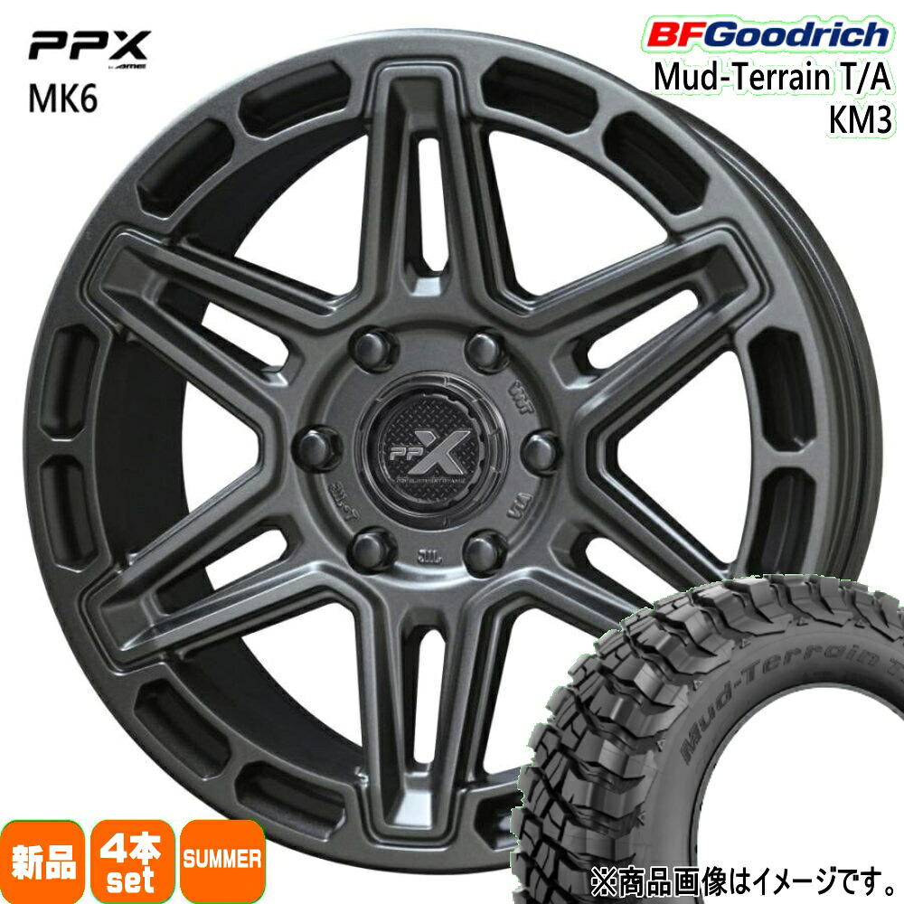 285/65R18 125/122Q LRE LT マッドテレーン T/A KM3 Mud-Terrain T/A KM3 BFグッドリッチ BF.Goodrich 新品 夏用 サマータイヤ ホイール 4本セット 共豊コーポレーション PPX MK6 18&times;8.0+50 6/139.7｜タイヤショップ78
