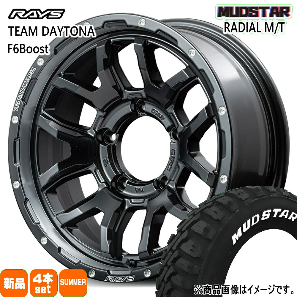 5本SET ホイール在庫有 215/70R16 100T ラジアル MT RADIAL MT マッドスター MUDSTAR 新品 夏用 サマータイヤ ホイール 5本セット RAYS TEAM DAYTONA F6Boost 16&times;5.5+20 5/139.7｜タイヤショップ78