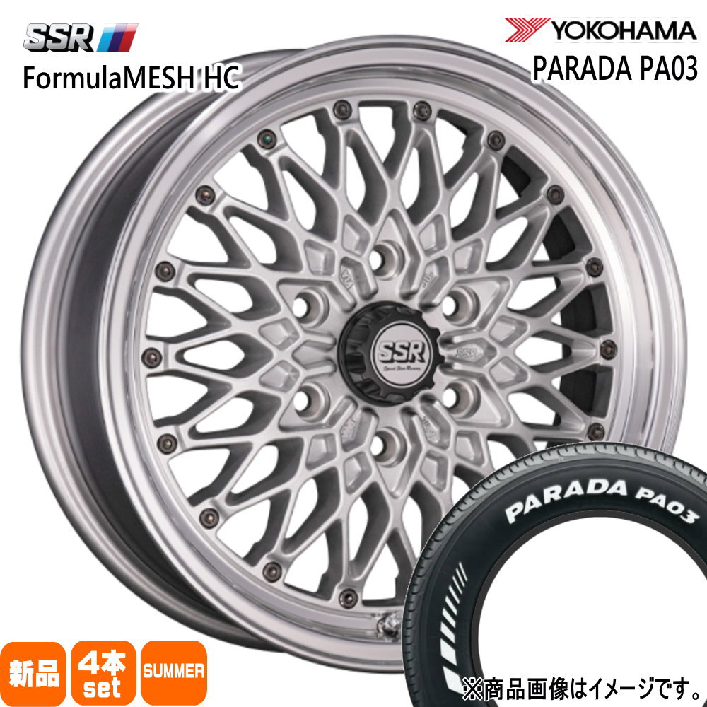 215/60R17 109/107S LT パラダ PA03 PARADA PA03 ヨコハマ YOKOHAMA 新品 夏用 サマータイヤ ホイール 4本セット SSR Formula MESH HC 17&times;6.5+38 6/139.7｜タイヤショップ78