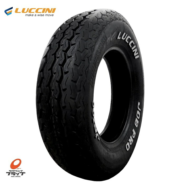 【取り寄せ品】 ルッチーニ　JOB　PRO　JP100　195R15　C　107/105P　1本　LTタイヤ　バン規格　車検対応　片面ホワイトレター　ナンカンセカンドブランド　200系　ハイエース　レジアスエース　NV350 キャラバン　E25　E26　ボンゴブローニー　195/80R15｜タイヤショップフラップ