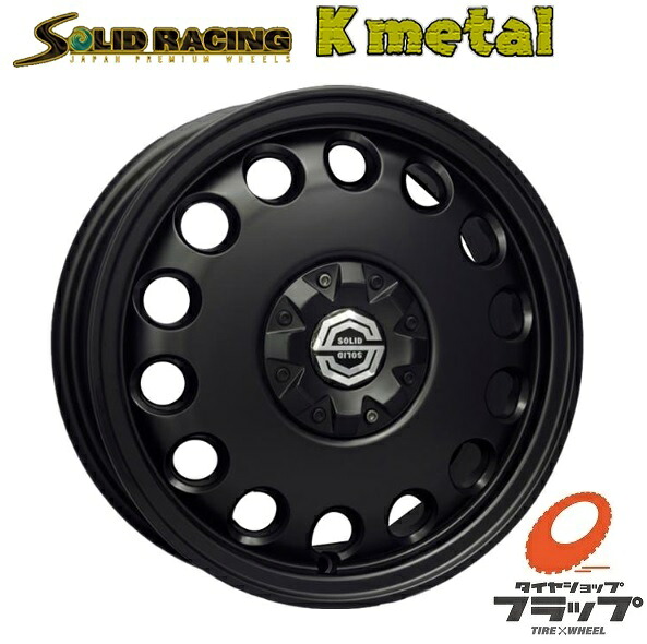 送料無料 4本セット SOLID RACING Kmetal ケーメタル 14インチ 4.5J インセット+43 4穴 PCD100 JWL-T 4本 軽自動車 軽トラ ウェイク タフト エブリイ キャリイ ハイゼット アクティ N-VAN サンバー