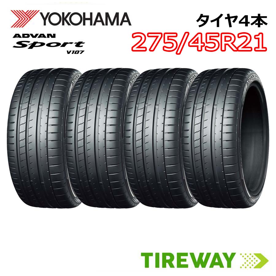 【タイヤ交換可能】 4本 21インチ 275/45R21 110Y XL YOKOHAMA ヨコハマ ADVAN SPORT アドバンスポーツ V107 サマー タイヤ単品 111,100円
