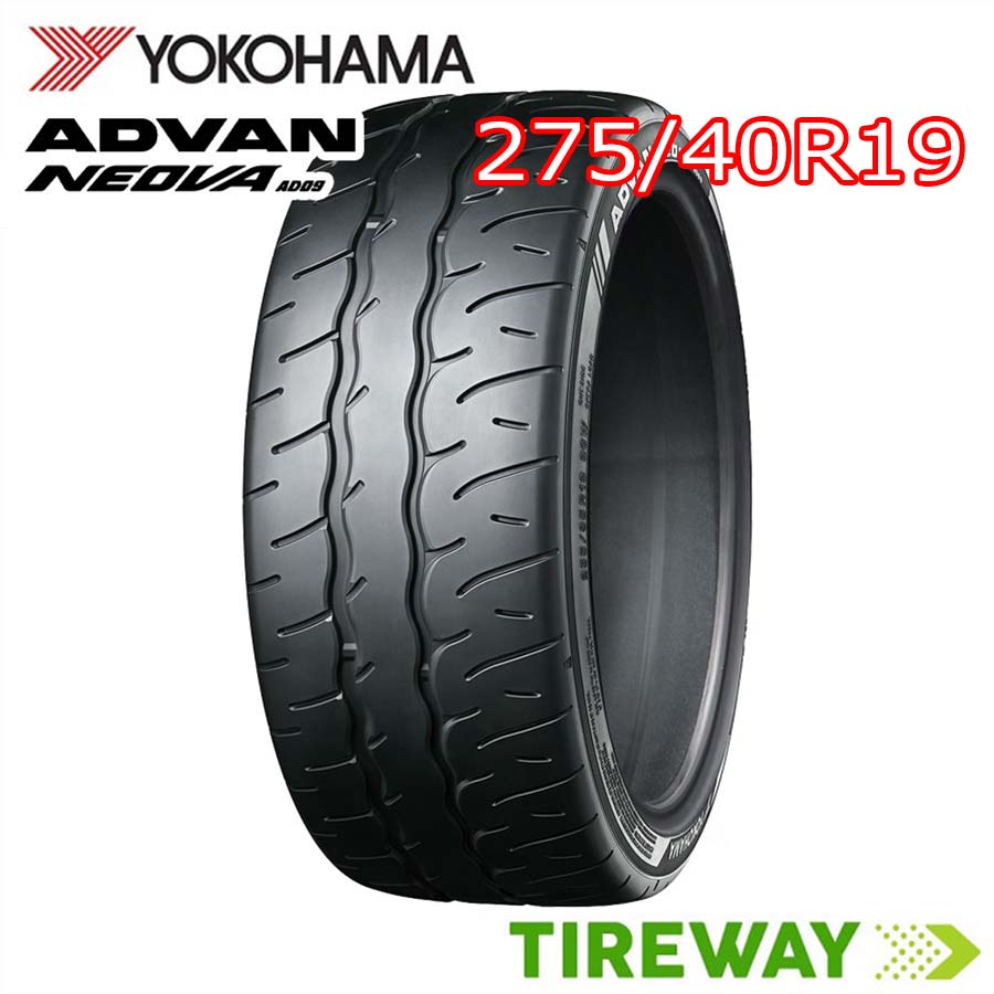 【タイヤ交換可能】1本 19インチ 275/40R19 105W XL ヨコハマ ADVAN NEOVA アドバン ネオバ AD09 サマー タイヤ単品|タイヤウェイ