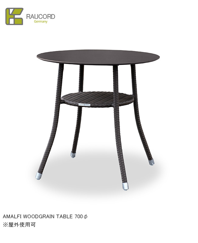 AMALFI WOODGRAIN TABLE 700Φ/K.RAUCORDつづき物【全天候型調度品 ケイラウコード 露天調度品 昼ご飯早見表 ガーデンファニチャー 人工ラタン ＦＲＧ・レーハウ社脂召しかかえる】
