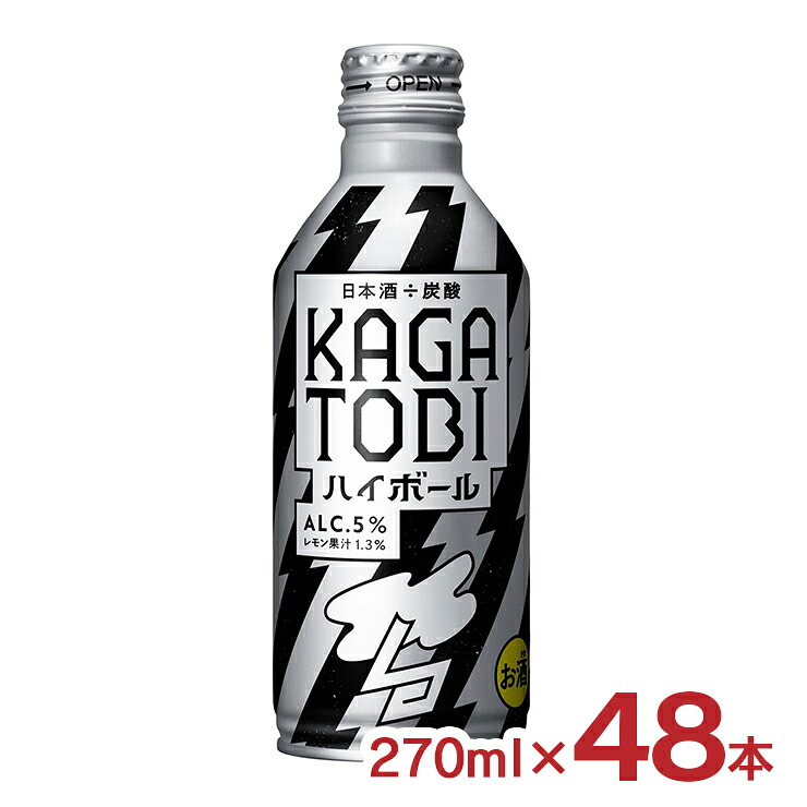 日本酒 酒ハイ 福光屋 ハイボール 加賀鳶ハイボール 270ml 48本 加賀鳶 炭酸割り 石川 ボトル 缶 レモン 送料無料