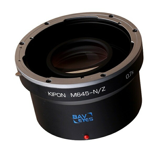 KIPON キポン BAVEYES MAMIYA645-NIKON Z 0.7x 対応レンズ：マミヤ645マウントレンズー対応ボディ：ニコンZマウント フォーカルレデューサーマウントアダプター｜新東京物産オンラインショップ