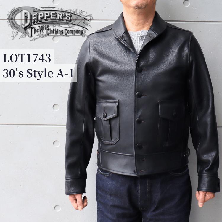楽天市場】DAPPER'S ダッパーズ LOT 1743 30's Style A-1 Type