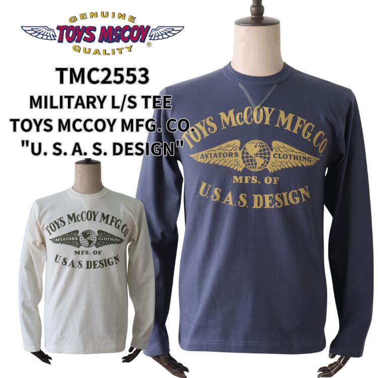 TOYS McCOY トイズマッコイ TMC2553 LONG SLEEVE TEE TOYS MCCOY MFG.CO."U.S.A.S.DESIGN" ロングスリーブTシャツ 長袖Tシャツ ロゴT コットン 100% 日本製|アメリカンカジュアル TOP