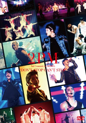 【中古】2PM 1st Concert in SEOUL “DON’T STOP CAN’T STOP” [DVD]