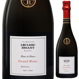 【送料無料】グラン ブラン 2015 ルクレール ブリアン スパークリング 白ワイン シャンパン フランス 750ml シャルドネ シャンパーニュ 母の日