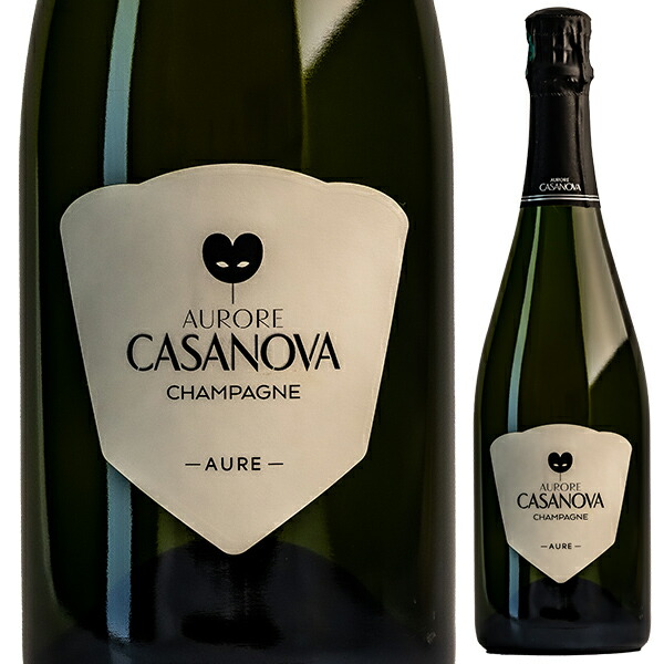 【6本～送料無料】キュヴェ オーレ NV オーロール カサノヴァ スパークリング 白ワイン シャンパン フランス 750ml ピノ ノワール シャンパーニュ 果実味 エレガント 母の日