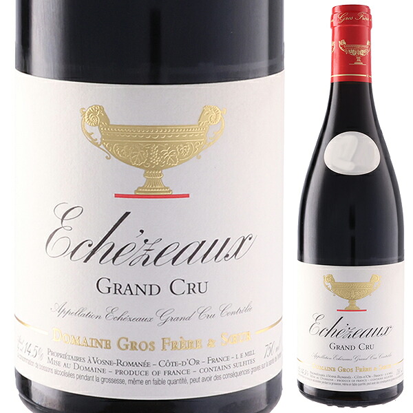 [クール便]エシェゾー グラン クリュ 2022 ドメーヌ グロ フレール エ スール 赤ワイン フランス 750ml ピノ ノワール ブルゴーニュ 御中元 暑中見舞い｜トスカニー　イタリアワイン専門店