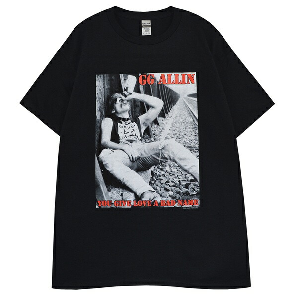 楽天市場】GG アリン・GG ALLIN YOU GIVE LOVE A BAD NAME・ロックT