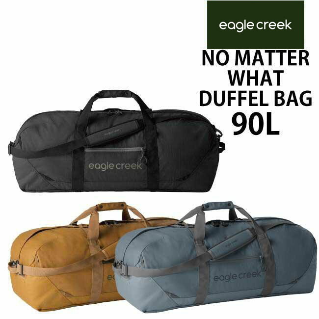 楽天市場】EagleCreek / イーグルクリーク NO MATTER WHAT DUFFEL BAG