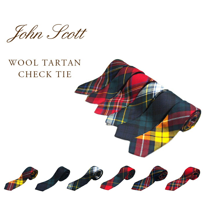 【正規取扱店】JOHN SCOTT（ジョンスコット）/WOOL TARTAN CHECK TIE（ウール・タータンチェック・ネクタイ）/Made in Scotland