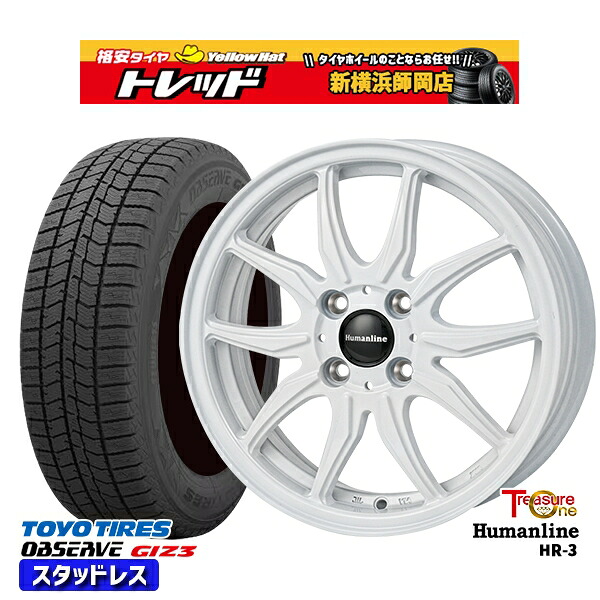 165/60R15 ハスラー ソリオ 2024～2025年製 トーヨー オブザーブ ギズ3 トレジャーワン ヒューマンライン HR3 WH 15インチ 4.5J 4H100 +45 新品 スタッドレス1台分4本セット