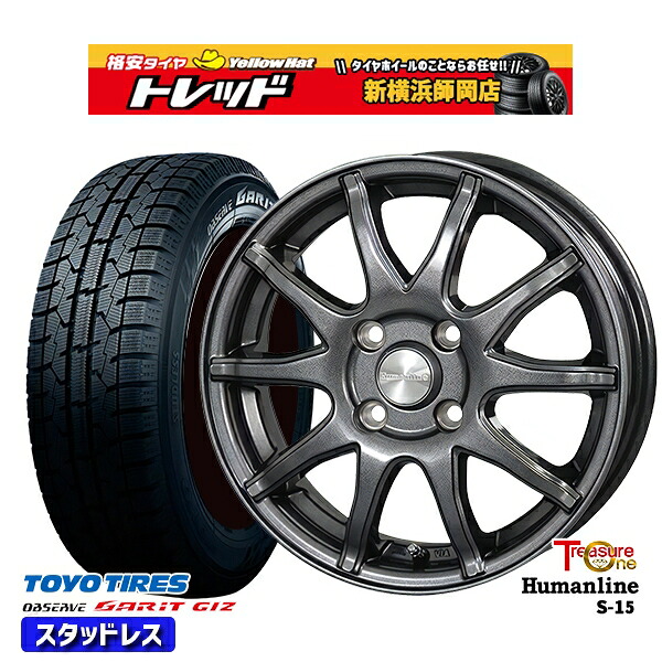 185/70R14 ノート アクア 2022～2023年製 トーヨー ガリット ギズ トレジャーワン ヒューマンライン S15 GM 14インチ 5.5J 4H100 スタッドレスタイヤホイール4本セット｜トレッド新横浜師岡店