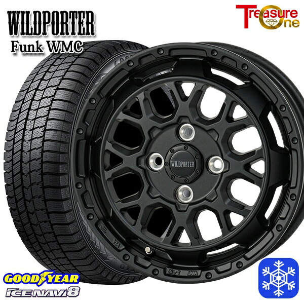 165/55R14 モコ ルークス 2024~2025年製 グッドイヤー アイスナビ8 NAVI8 トレジャーワン ワイルドポーター ファンク WMC MBK 14インチ 4.5J 4H100 新品 スタッドレス1台分4本セット