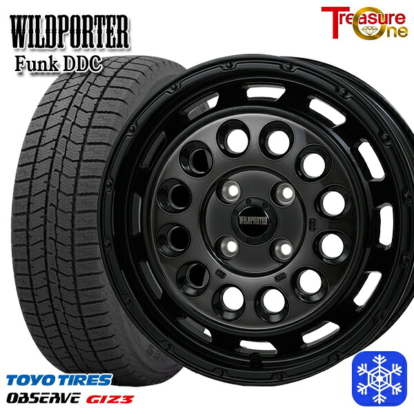 165/55R14 モコ ルークス 2024～2025年製 トーヨー オブザーブ ギズ3 トレジャーワン ワイルドポーターファンク DDC BP/BC 14インチ 4.5J 4H100 新品 スタッドレス1台分4本セット