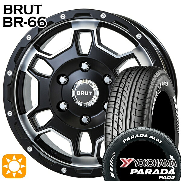 【取付対象】215/65R16C 109/107S ヨコハマ パラダ PA03 ホワイトレター BRUT ブルート BR-66 ミリタリーブラック 16インチ 6.5J 6H139.7 サマータイヤホイールセット