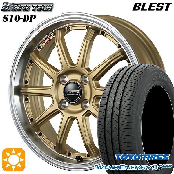 【取付対象】195/45R16 80W トーヨー ナノエナジー3プラス ブレスト バーンズテック S10-DP セミグロスゴールド 16インチ 6.0J 4H100 サマータイヤホイールセット ｜トレッド新横浜師岡店