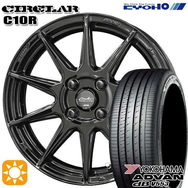【取付対象】マツダ2 ノート 205/45R17 88W XL ヨコハマ アドバンデシベル V553 KYOHO サーキュラー C10R グロスブラック 17インチ 7.0J 4H100 サマータイヤホイールセット