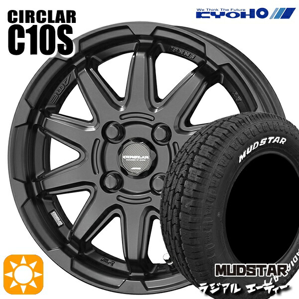 【取付対象】N-BOX 155/65R14 75S マッドスター ラジアル A/T ホワイトレター KYOHO サーキュラー C10S マットブラック 14インチ 4.5J 4H100 サマータイヤホイールセット ｜トレッド新横浜師岡店