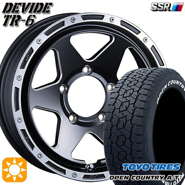 【取付対象】ジムニー 215/70R16 100T トーヨー オープンカントリーA/T3 ホワイトレター SSR ディバイド TR-6 フラットブラックポリッシュ 16インチ 5.5J 5H139.7 サマータイヤホイールセット ｜トレッド新横浜師岡店