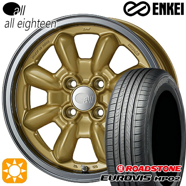 【取付対象】185/65R15 ネクセン ロードストーン ユーロビズ HP02 ENKEI オール オールエイティーン マシニングゴールド 15インチ 6.0J 4H100 サマータイヤホイールセット