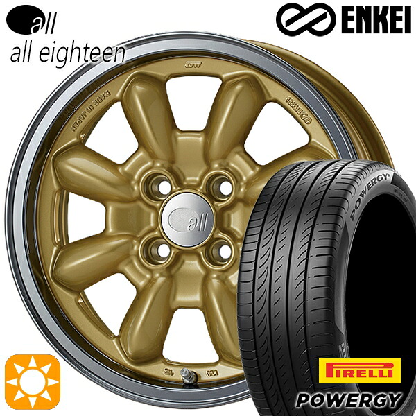 【取付対象】フィット アクア 185/60R15 84H ピレリ パワジー ENKEI オール オールエイティーン マシニングゴールド 15インチ 6.0J 4H100 サマータイヤホイールセット |トレッド新横浜師岡店