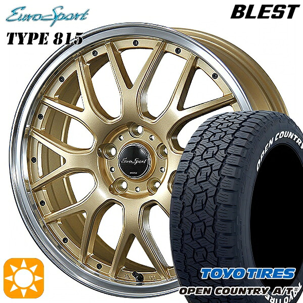 【取付対象】245/65R17 111H XL トーヨー オープンカントリーA/T3 ホワイトレター BLEST ユーロスポーツ タイプ815 セミグロスゴールド 17インチ 7.0J 5H114.3 サマータイヤホイールセット |トレッド新横浜師岡店