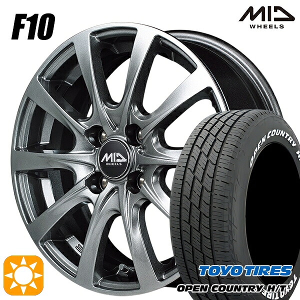 【取付対象】フィット アクア 185/60R15 84H トーヨー オープンカントリー H/T2 WL MID ユーロスピード F10 メタリックグレー 15インチ 5.5J 4H100 サマータイヤホイールセット