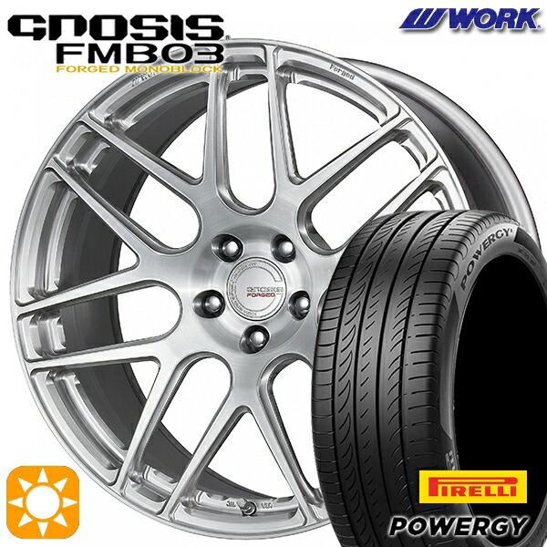 【取付対象】245/35R20 95W XL ピレリ パワジー WORK グノーシス FMB03 ブラッシュド 20インチ 8.5J 5H114.3 サマータイヤホイールセット