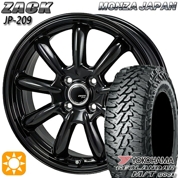 【取付対象】165/65R14 81/78Q ヨコハマ ジオランダー M/T G003 モンツァ ザック JP209 グロスブラック 14インチ 4.5J 4H100 サマータイヤホイールセット ｜トレッド新横浜師岡店