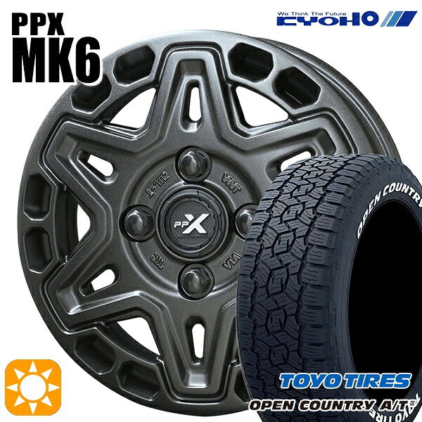 【取付対象】アゲ軽 165/80R14 97/95N LT トーヨー オープンカントリーA/T3 ホワイトレター KYOHO PPX MK6 14インチ 4.5J 4H100 +45 サマータイヤホイールセット ｜トレッド新横浜師岡店