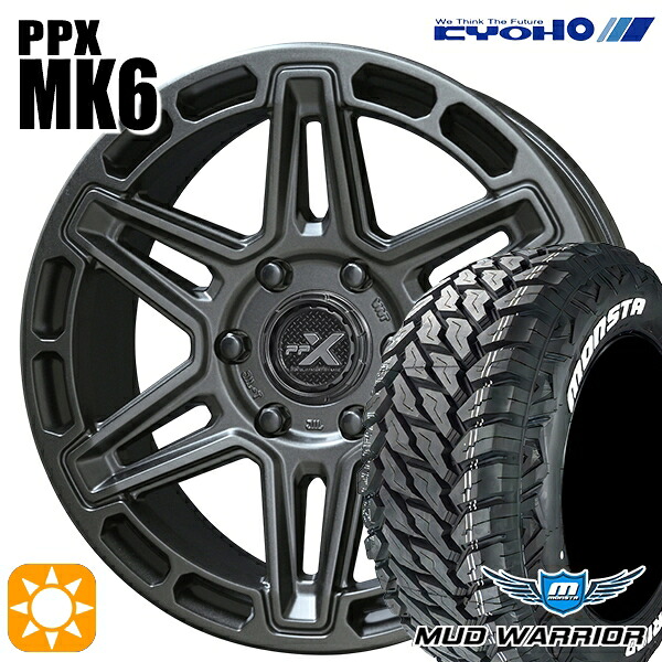 【取付対象】ランクル300 285/60R18 122/119Q LT モンスタ マッドウォーリアー KYOHO PPX MK6 18インチ 8.0J 6H139.7 サマータイヤホイールセット ｜トレッド新横浜師岡店