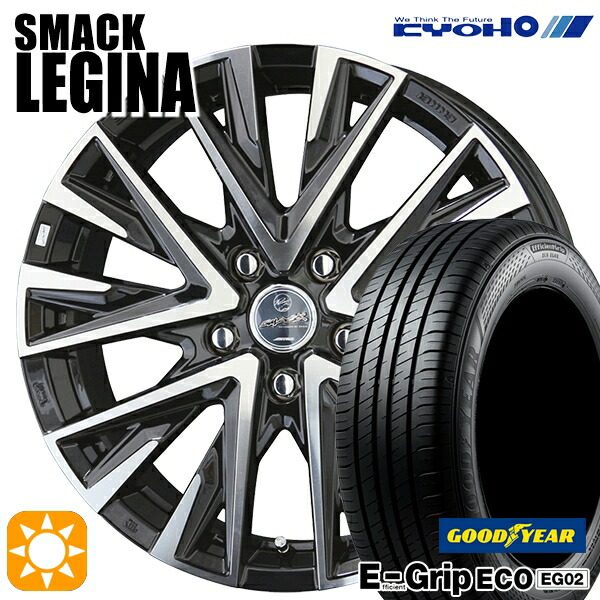 【取付対象】ライズHB ロッキーHB 195/65R16 92V グッドイヤー エフィシェントグリップ EG02 KYOHO スマック レジーナ 16インチ 6.5J 5H100 サマータイヤホイールセット |トレッド新横浜師岡店