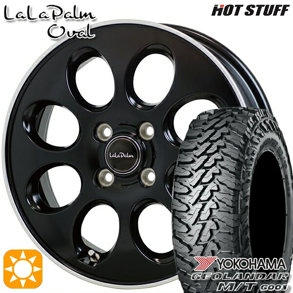【取付対象】NVAN アトレー 145/80R12 80/78N LT ヨコハマ ジオランダーM/T G003 HotStuff ララパーム オーバル セミグロスブラックリムポリッシュ 12インチ 3.5J 4H100 サマータイヤホイールセット