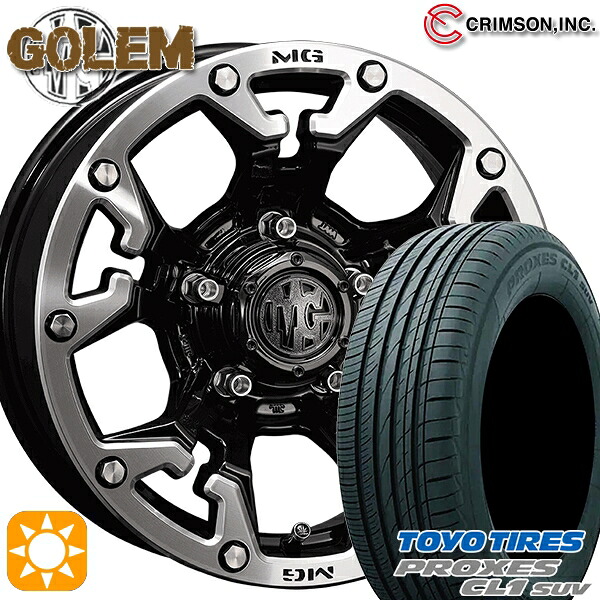 【取付対象】225/65R17 102H トーヨー プロクセス CL1 SUV クリムソン MG ゴーレム ブラックマシニングリップ 17インチ 7.0J 5H114.3 サマータイヤホイールセット