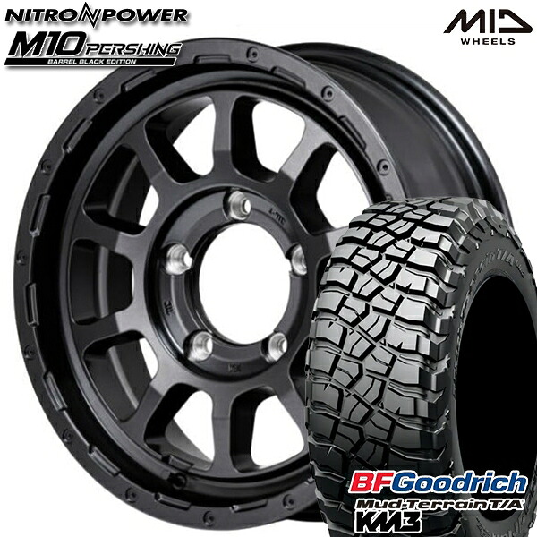 【取付対象】225/75R16 115/112Q RBL BFグッドリッチ マッドテレーン T/A KM3 MID ナイトロパワー M10 パーシング バレルブラック 16インチ 6.0J 5H139.7 サマータイヤホイールセット |トレッド新横浜師岡店