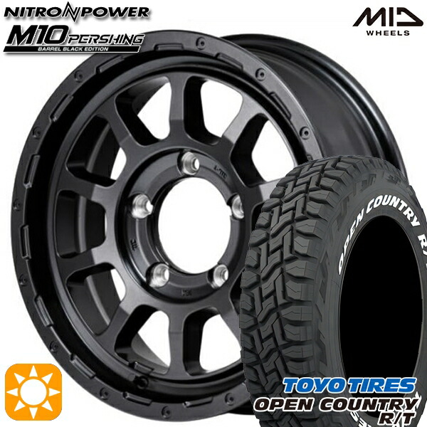 【取付対象】185/85R16 105/103N LT トーヨー オープンカントリー R/T ホワイトレター MID ナイトロパワー M10 パーシング バレルブラック 16インチ 6.0J 5H139.7 サマータイヤホイールセット