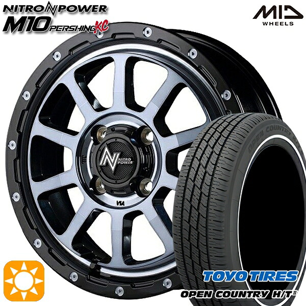 【取付対象】165/65R15 81H トーヨー オープンカントリー H/T2 WR MID ナイトロパワー M10パーシングKC ブラック/DCマシニング/ブラッククリア 15インチ 5.0J 4H100 サマータイヤホイールセット ｜トレッド新横浜師岡店 77,165円