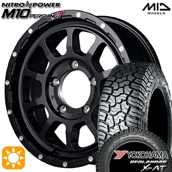 【取付対象】ジムニー 195R16C 104/202Q ヨコハマ ジオランダーX-AT G016 MID ナイトロパワー M10パーシングJ セミグロスブラック/マシニング 16インチ 5.5J 5H139.7 サマータイヤホイールセット