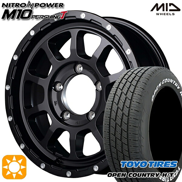 【取付対象】215/70R16 100H トーヨー オープンカントリー H/T2 WL MID ナイトロパワー M10パーシングJ セミグロスブラック/マシニング 16インチ 5.5J 5H139.7 サマータイヤホイールセット |トレッド新横浜師岡店