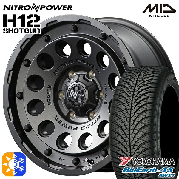 215/70R16 100H ヨコハマ ブルーアース 4S AW21 MID ナイトロパワー H12ショットガン バレルブラック 16インチ 6.5J 6H139.7 オールシーズンタイヤホイールセット