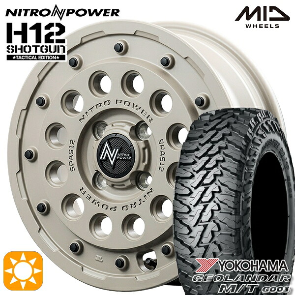 【取付対象】165/65R14 81/78Q ヨコハマ ジオランダー M/T G003 MID ナイトロパワー H12ショットガン タクティカルエディション SSB 14インチ 4.5J 4H100+45 サマータイヤホイールセット |トレッド新横浜師岡店